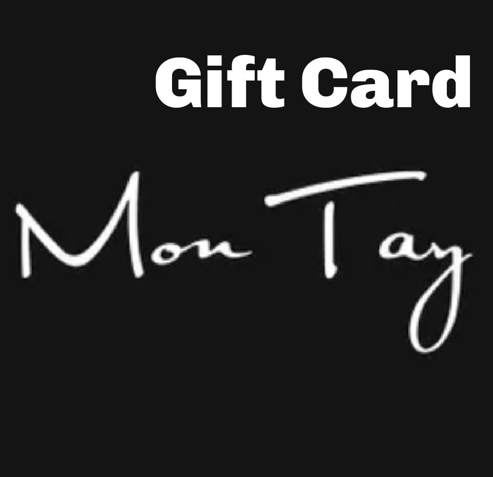 Mon Tay Ladies Boutique - Gift Card